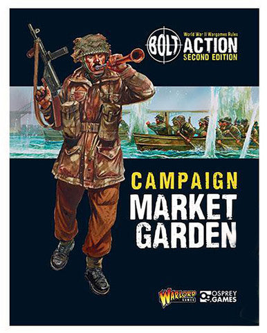 Bolt Action: Campaign - Market Garden