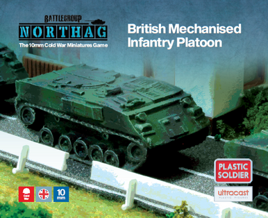 British Mechanised Infantry Platoon (10mm Scale)