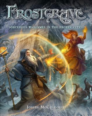 Frostgrave: Fantasy Wargames In The Frozen City - Version 1