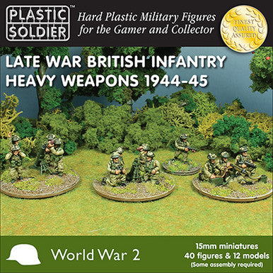 15mm Late War British Heavy Weapons 1944-45