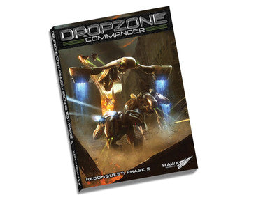 Dropzone Commander: Reconquest Phase 2 Rulebook